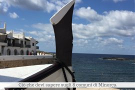 Ciò che devi sapere sugli 8 comuni di Minorca